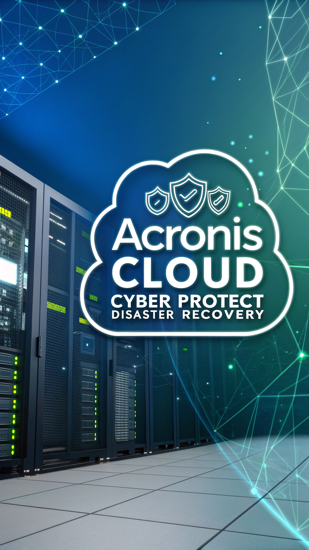 Acronis Cloud Cyber Protect Disaster Recovery