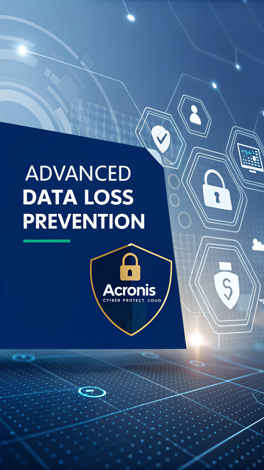 Advanced Data Loss Prevention - Acronis Cyber Protect Cloud